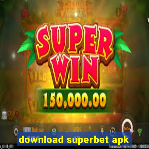 download superbet apk